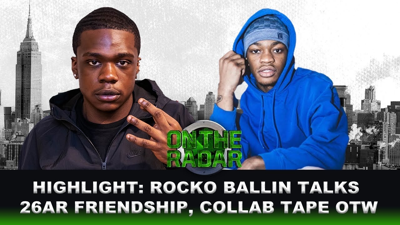 Rocko Ballin Confirms 26AR Collab Tape, Talks How They Met