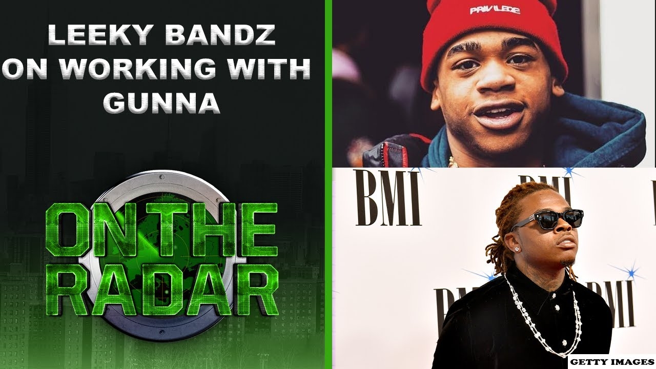 Leeky Bandz Talks Working With Gunna On "Picasso"