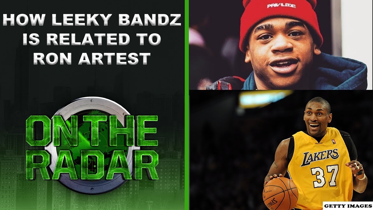Leeky Bandz Reveals How He's Related To Ron Artest