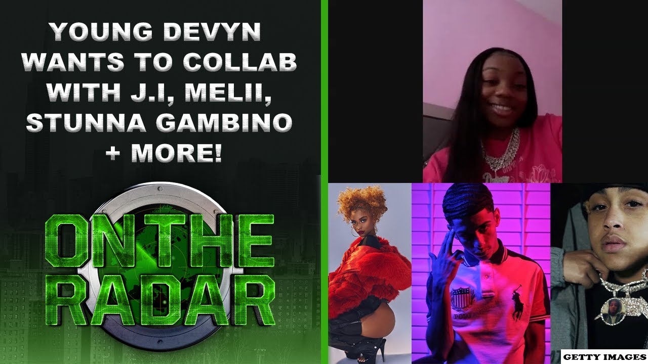Young Devyn Wants To Hop On A Record With J.I, Stunna Gambino, Melii & London Hill