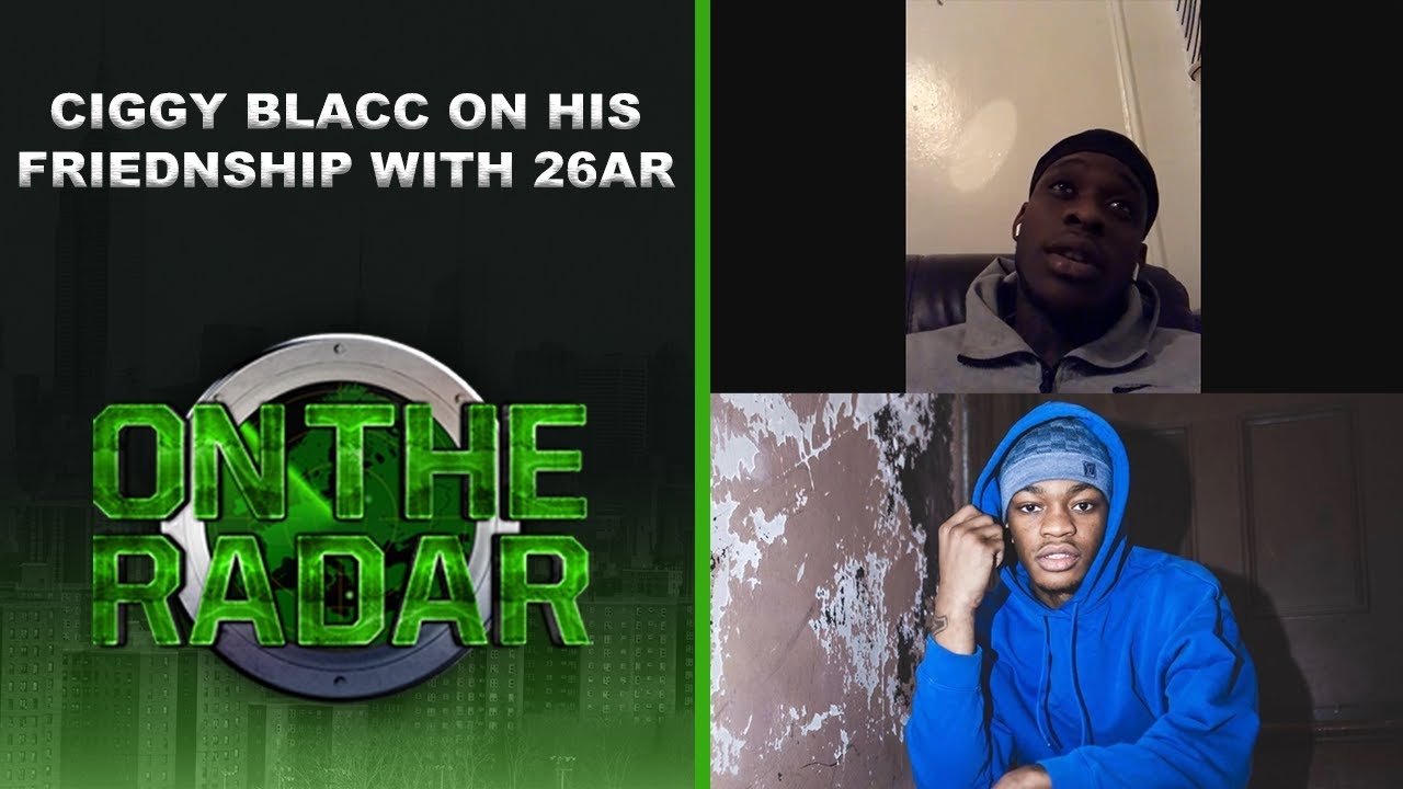 Ciggy Blacc On His Relationship With 26AR
