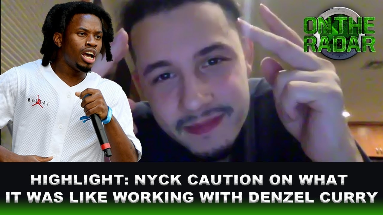 "Denzel Curry Is The Most Down To Earth & Coolest Dude I've Met" - Nyck Caution