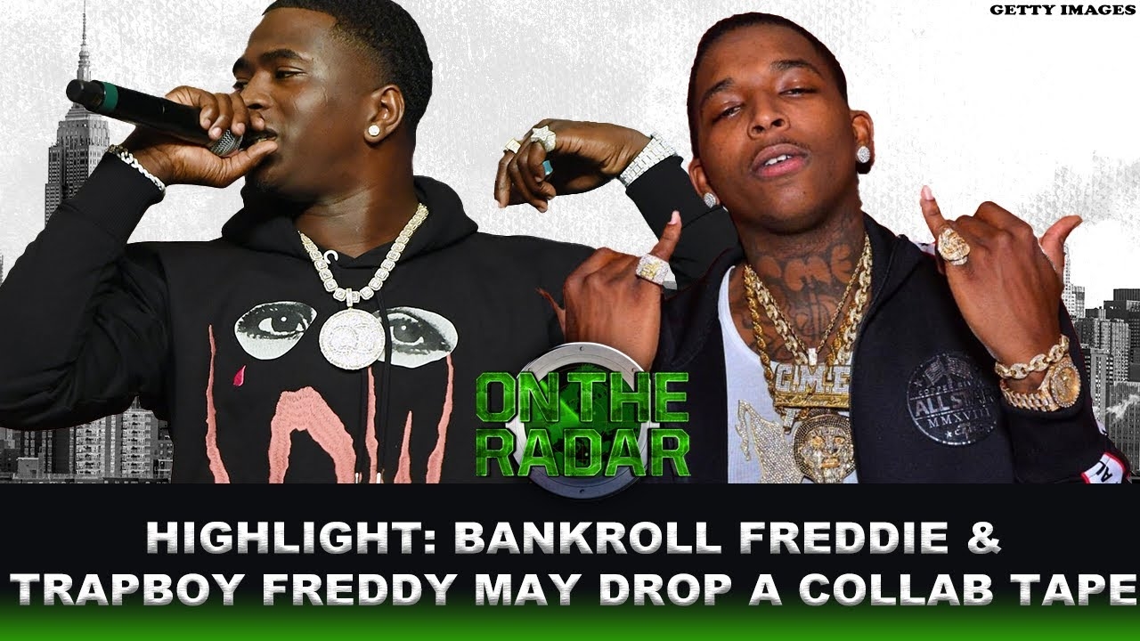 Bankroll Freddie Interview: Possible Collab Tape With Trapboy Freddy On The Way