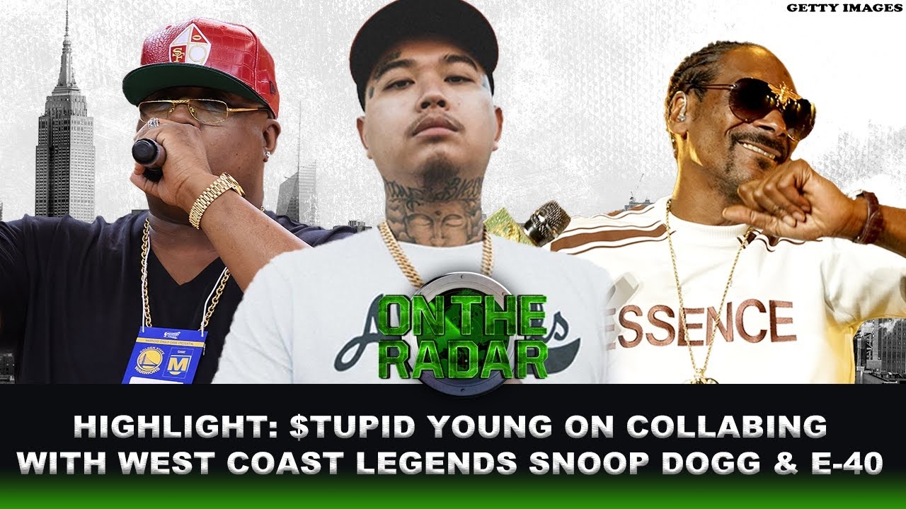 $tupid Young Talks Working With E-40 & Snoop Dogg