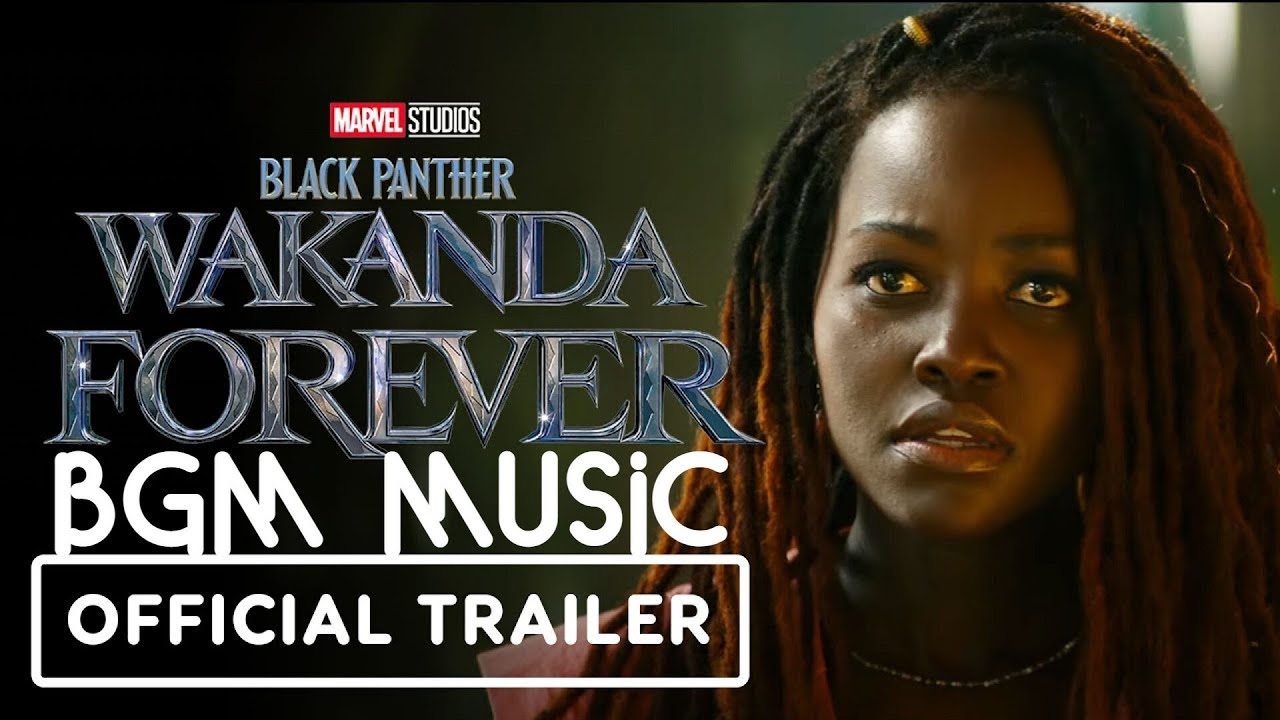 TRAILER MUSIC " Bob Marley - no woman no cry "  Black Panther: Wakanda Forever