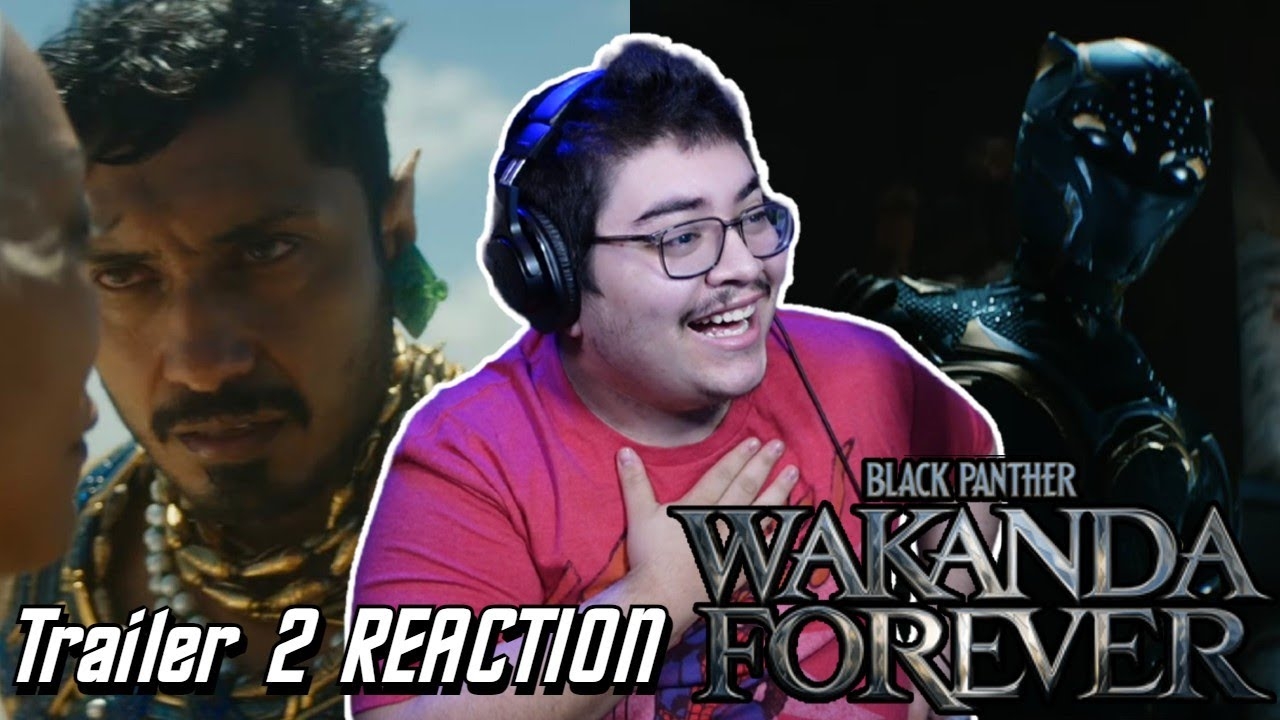 Black Panther Wakanda Forever Official Trailer REACTION
