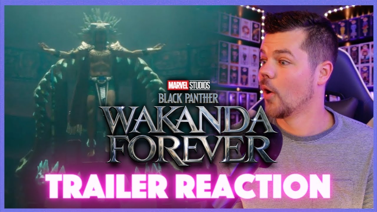 Black Panther Wakanda Forever  Official Trailer REACTION