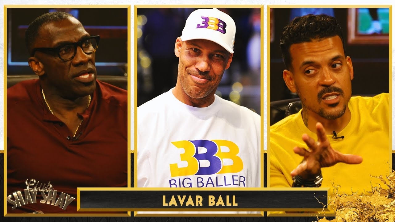 Matt Barnes commends Lavar Ball for getting Lonzo, LaMelo, Gelo to the NBA | Ep. 55 | CLUB SHAY SHAY