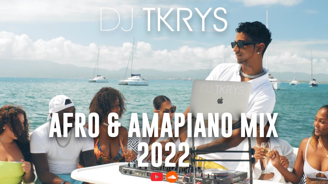 DJ TKRYS - Afro & Amapiano Mix 2022 | The Best of Afro & Amapiano 2022