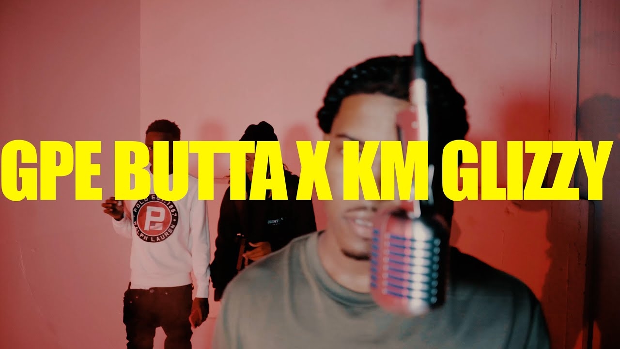 GPE Butta x KM Glizzy - Traitor (#BoxedinLivePerformance) @BoXediN