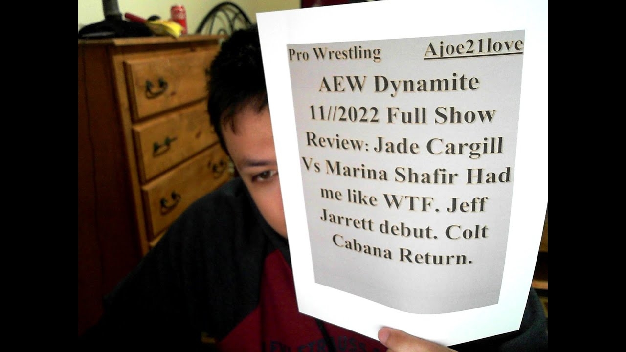 AEW Dynamite 11/2/2022 Full Show Review: Jade Cargill Vs Marina Shafir disaster. Jeff Jarrett debut.