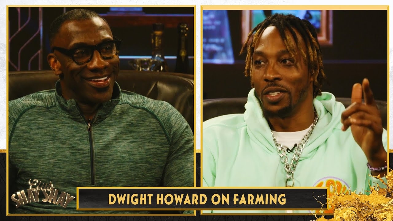 Dwight Howard explains why he has a farm and the current state of