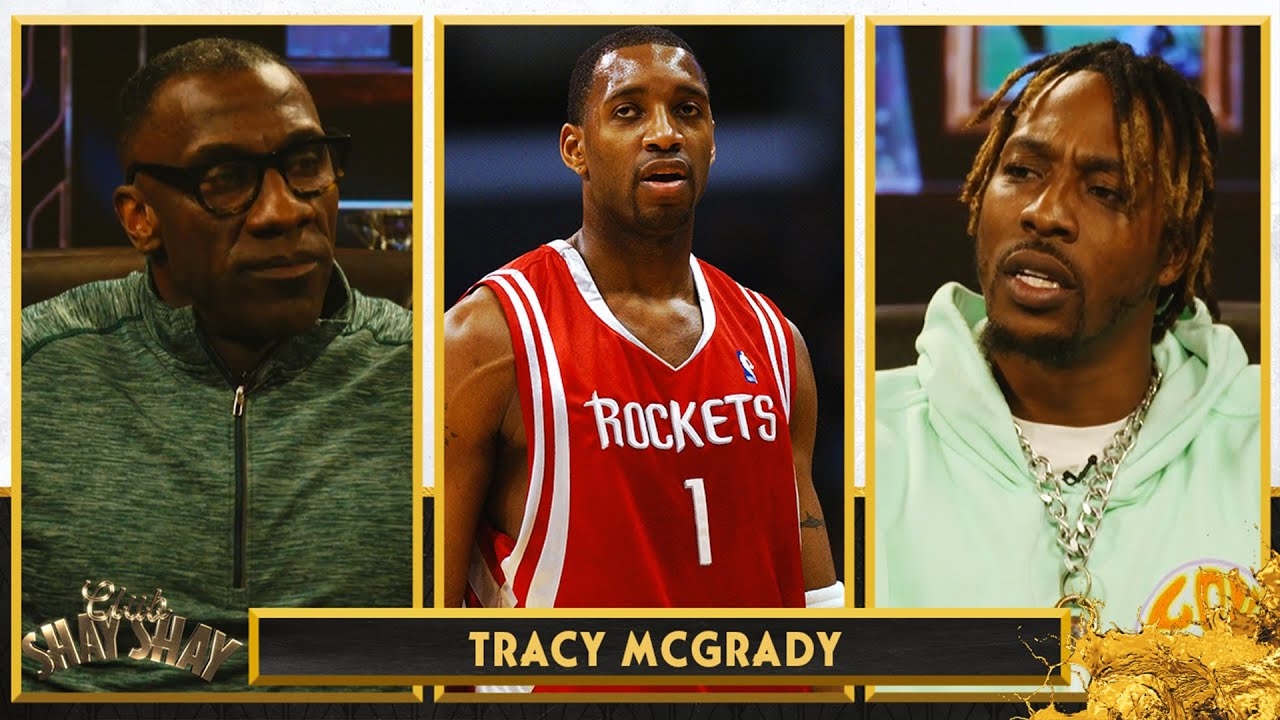 Dwight Howard was hurt Tracy McGrady didn't want to play with him | Ep. 58 | CLUB SHAY SHAY