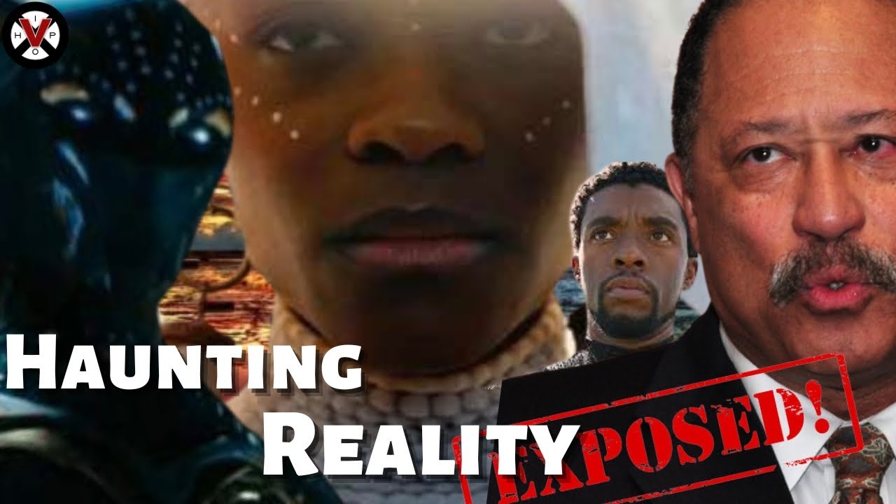 The HAUNTING REALITY Of Black Panther II Wakanda Forever EXPOSED By Judge Joe Brown!