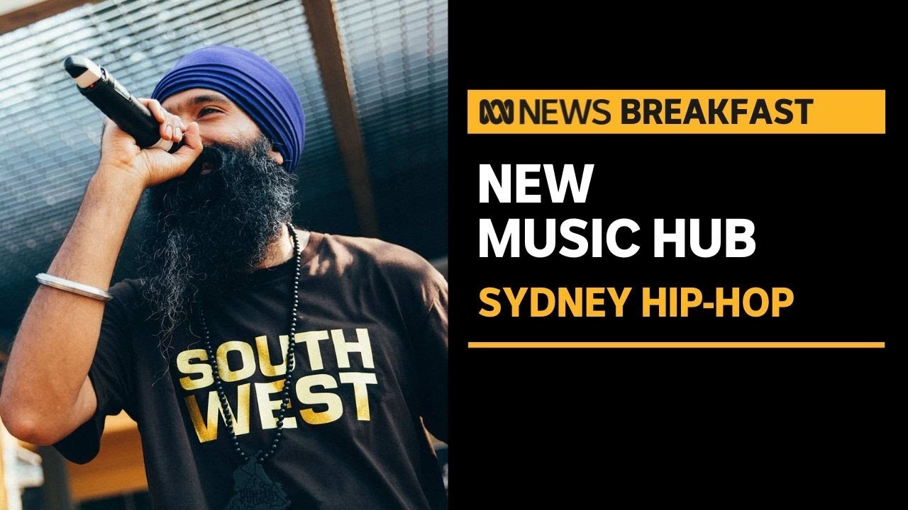 How Western Sydney is redefining hip hop | ABC News