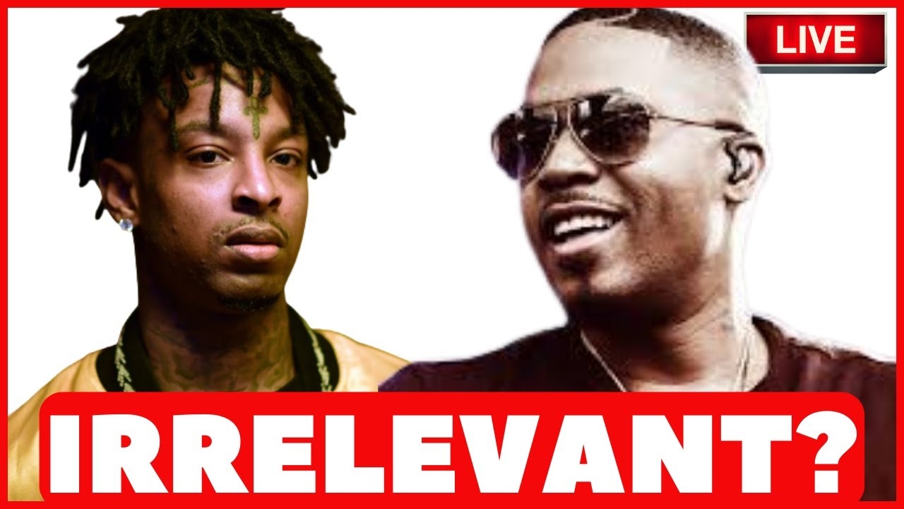 21 Savage Calls NAS Irrelevant Outside His Core Fans | 21 Savage Is A Struggling Feature Rapper