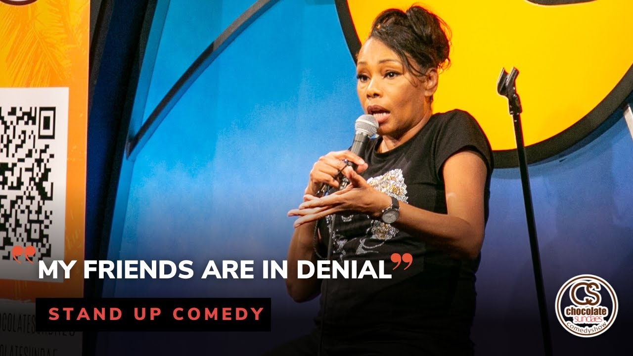 My Friends Are in Denial - Comedian Retha Jones