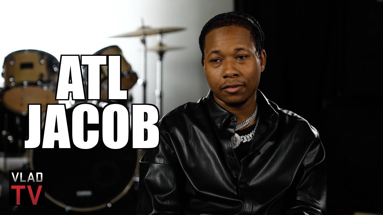 ATL Jacob on Having 30 Plaques at 23 Years Old, Discusses Vlad's Music & Film Background (Part 11)