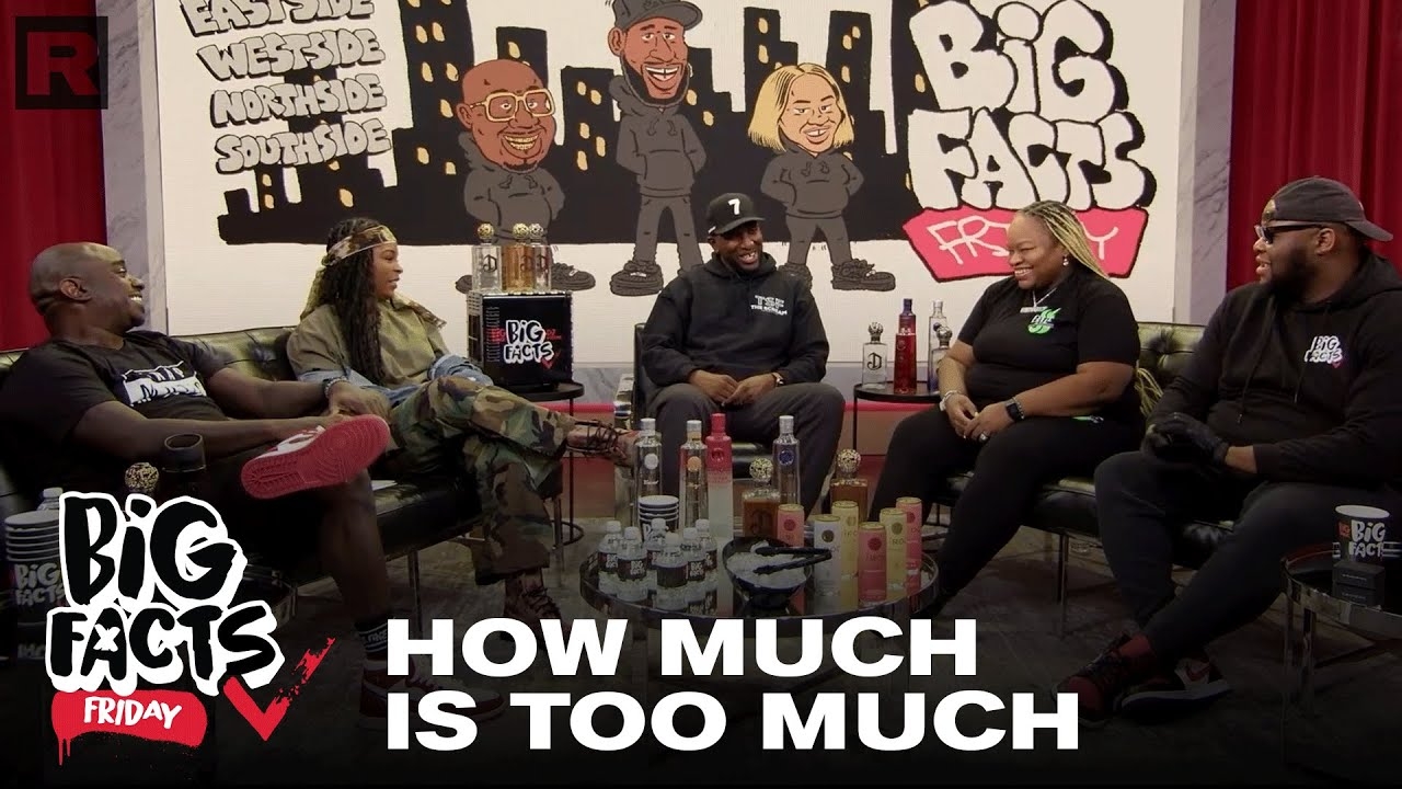 How Much Is Too Much - Licentious | Big Facts Friday