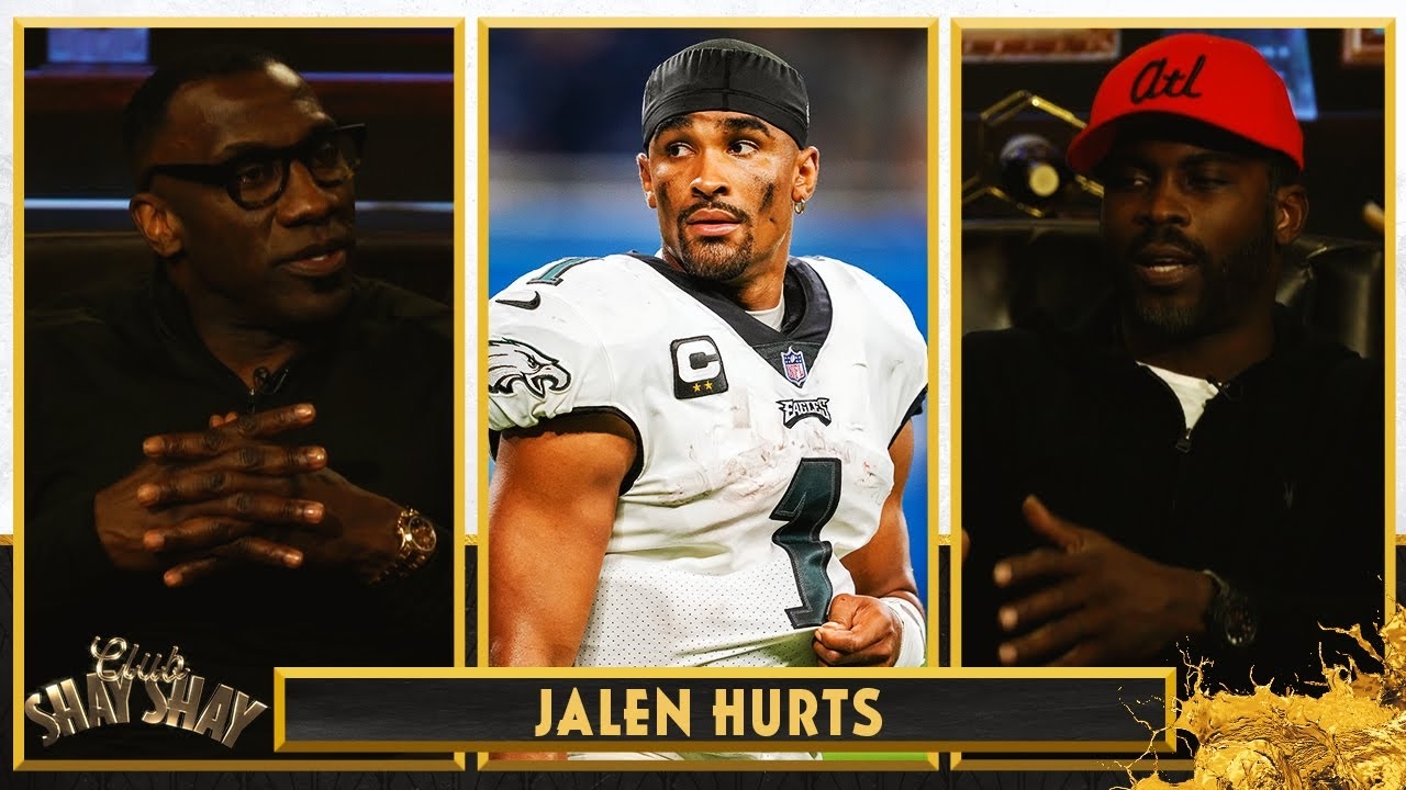 Michael Vick on Eagles QB Jalen Hurts: ‘attitude is everything’ | Ep. 62 | CLUB SHAY SHAY