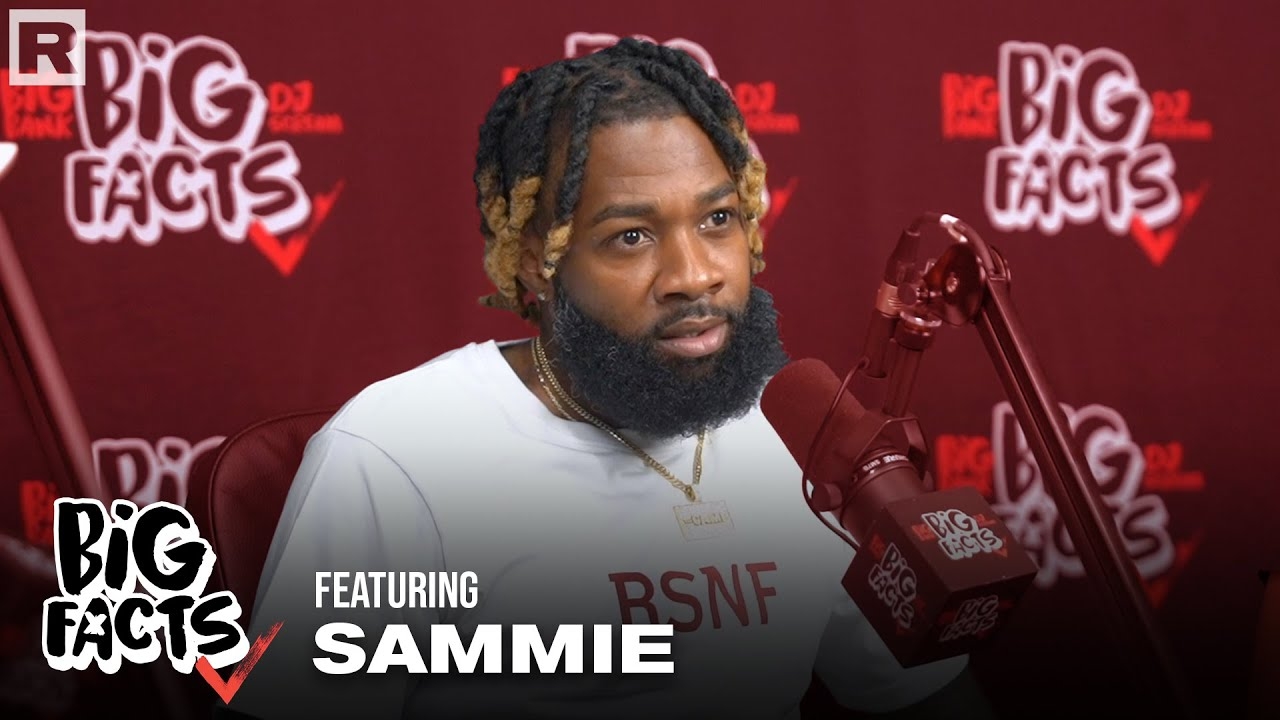 Sammie Talks His Journey An An Artist, His Loyal Fanbase, His Verzuz Battle & More | Big Facts