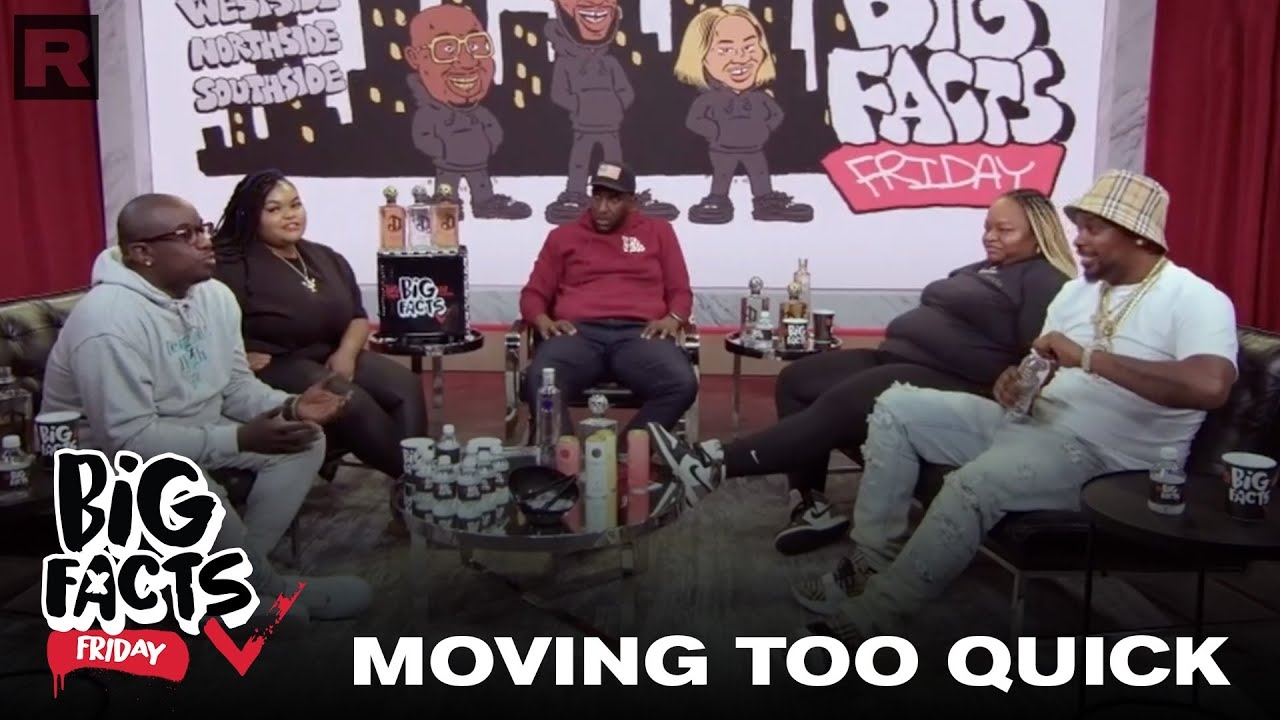 Moving Too Quick - Impetuous | Big Facts Friday