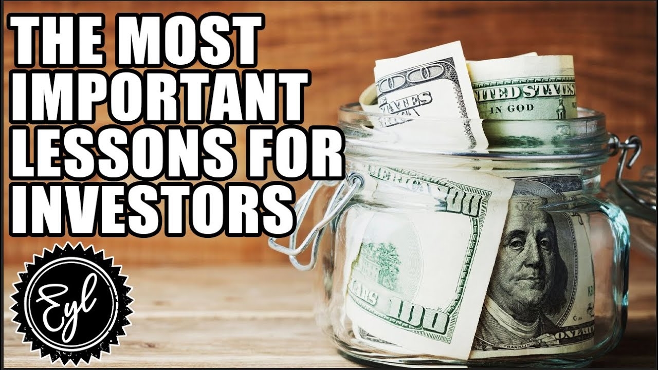 THE MOST IMPORTANT LESSON FOR INVESTORS