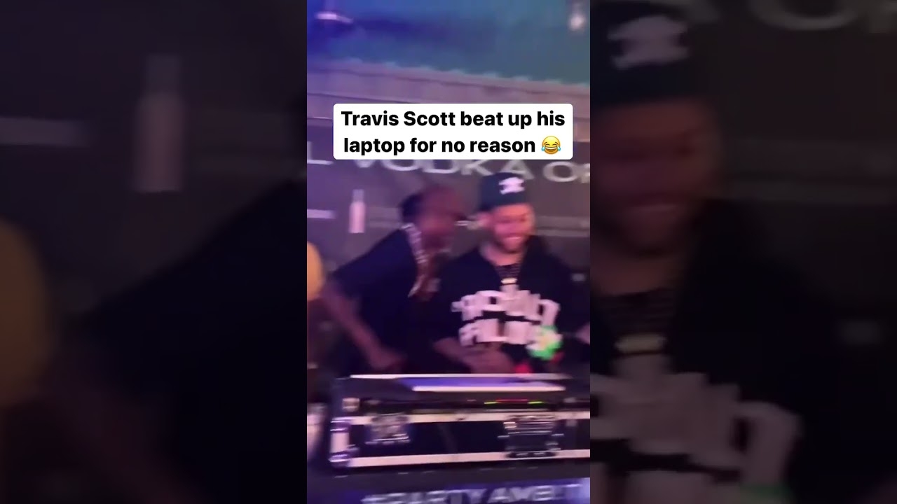 Travis Scott Beat Up The Laptop For No Reason