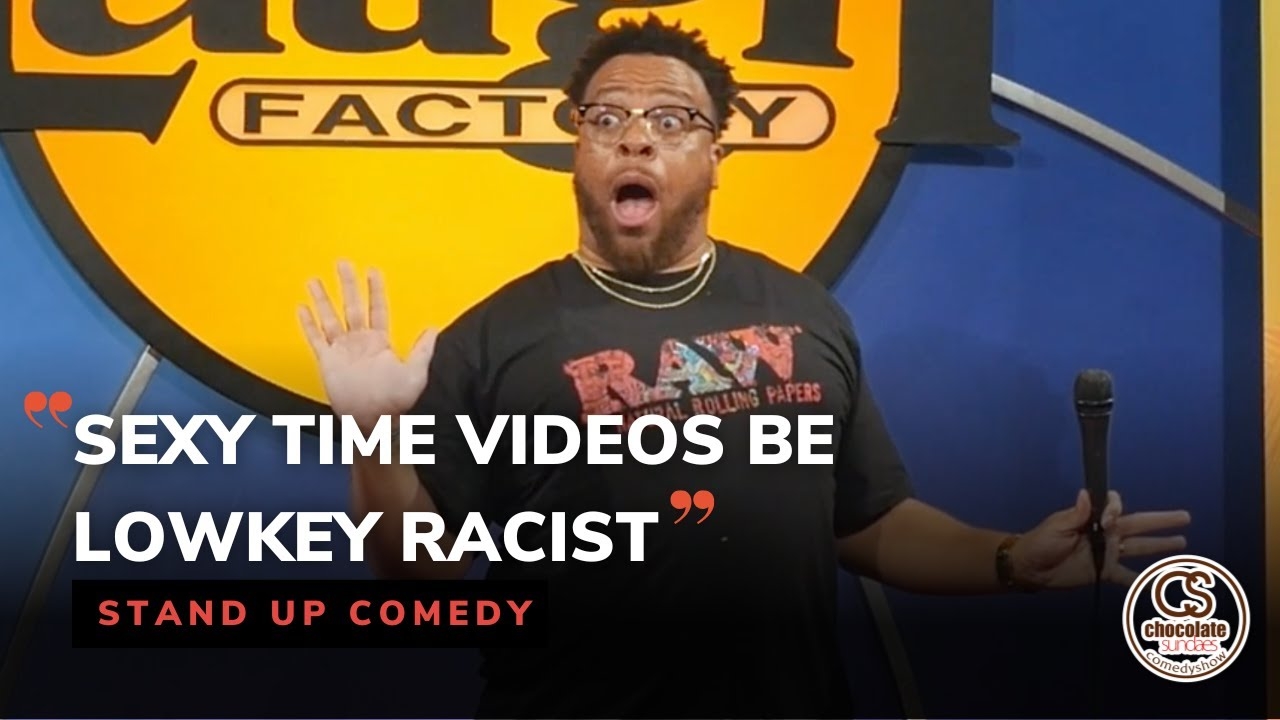 Sexy Time Videos Be Lowkey Racist - Comedian Tahir Moore