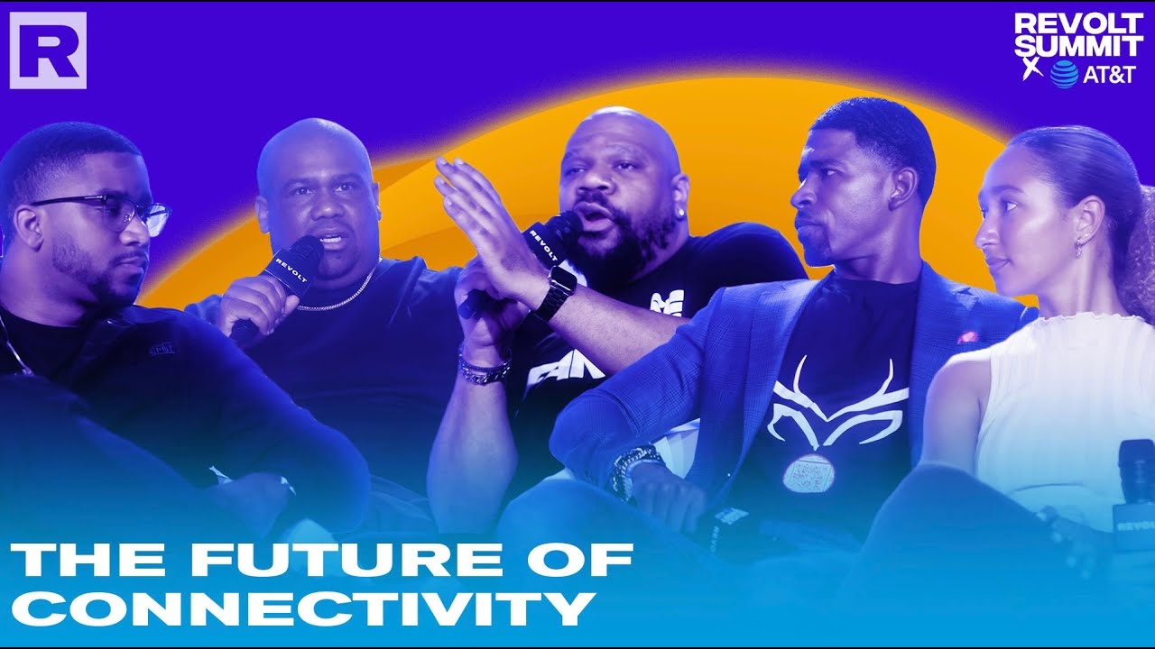 2022 REVOLT Summit x AT&T: The Future Of Connectivity
