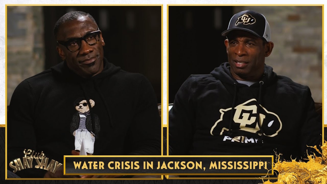 Deion Sanders opens up about the water crisis in Jackson, Mississippi | Ep. 65 | CLUB SHAY SHAY