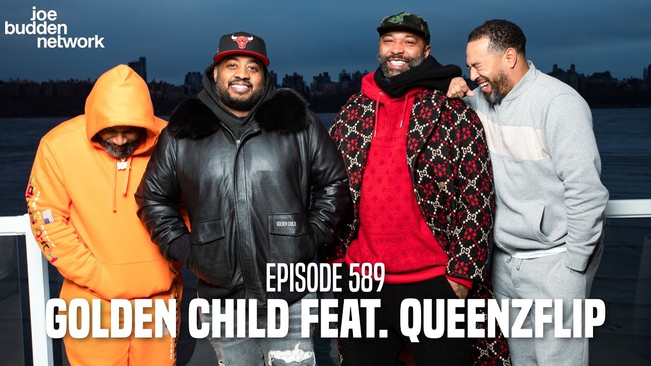 The Joe Budden Podcast Episode 589 | Golden Child feat. QueenzFlip