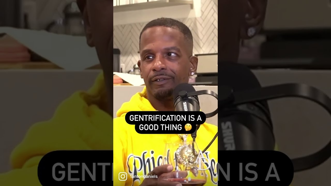 Charleston White says Gentrification Is Good for the Hood and Community