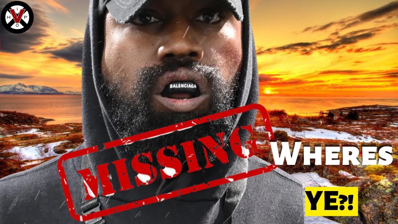 Is Kanye West Missing?!