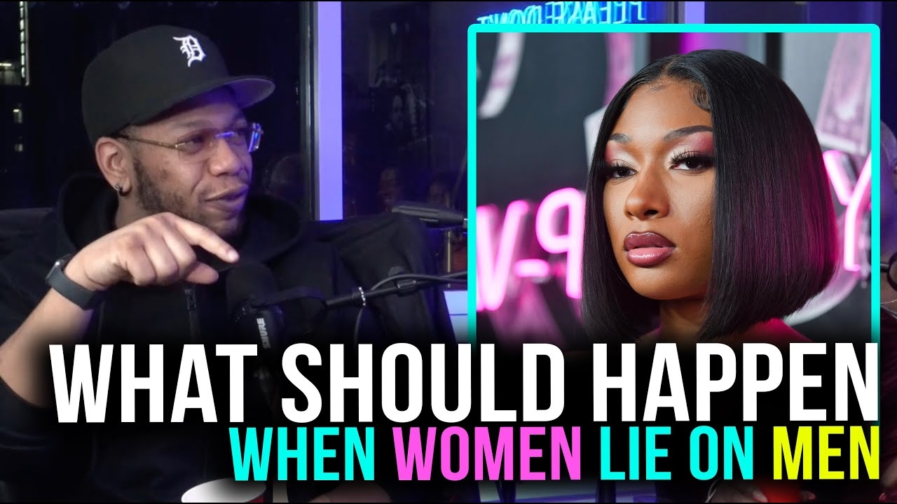 What Should Happen To Women Like Meg Thee Stallion If They're Caught Lying On Men Like Tory Lanez?
