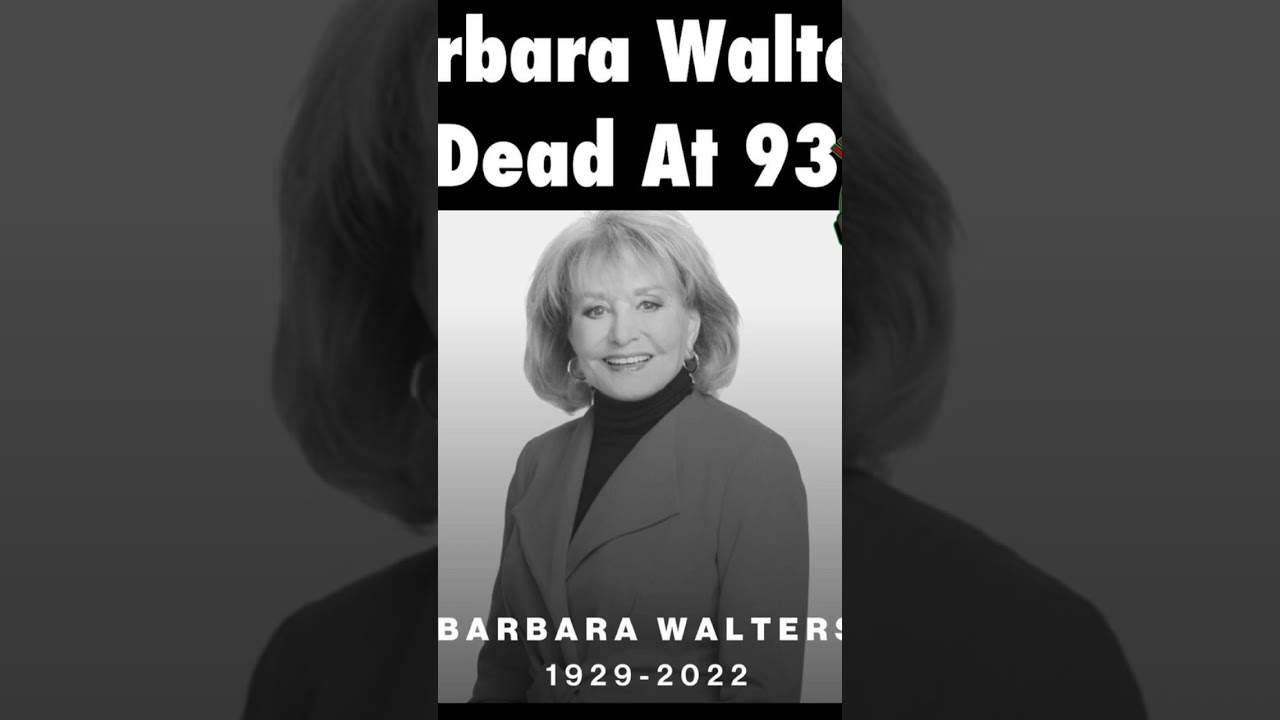 Barbara Walters dead at 93