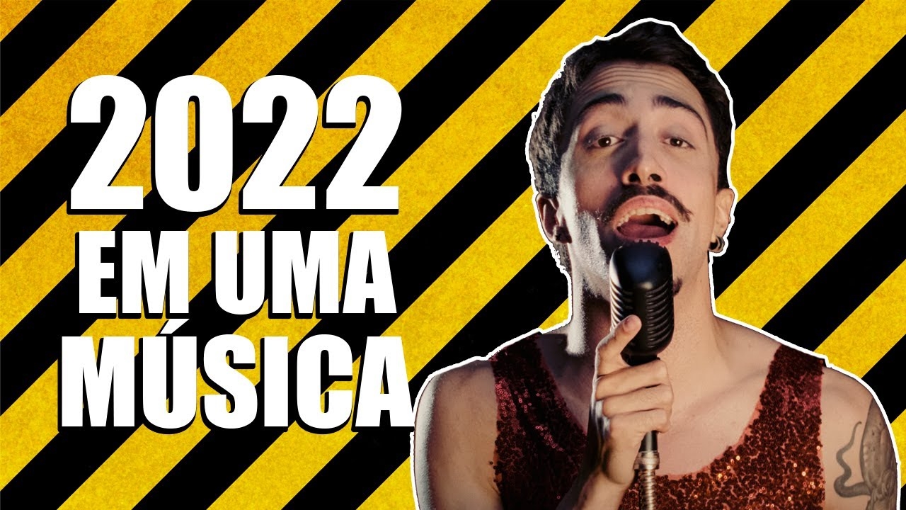 2022 EM UMA MÚSICA