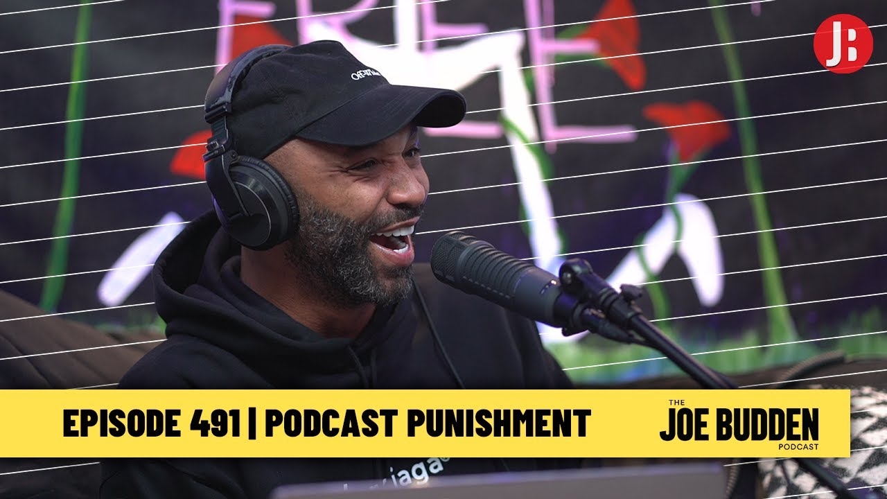 The Joe Budden Podcast Episode 491 | Podcast Punishment