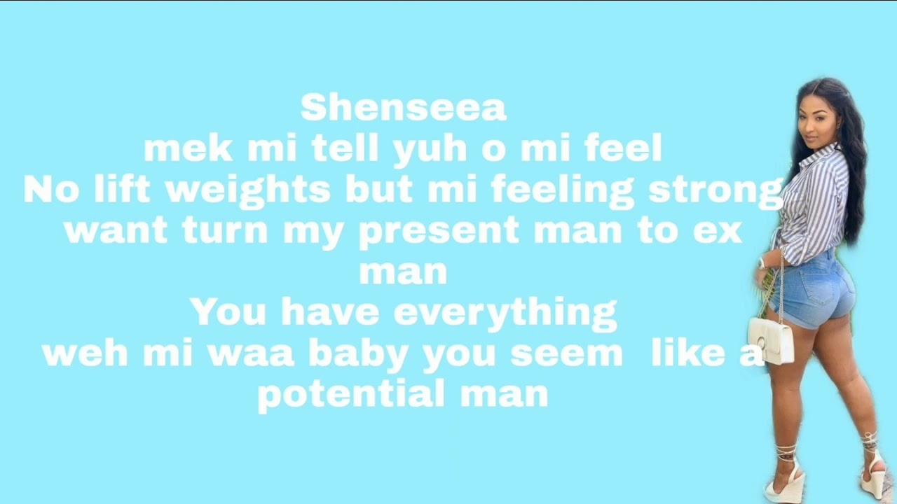 Shenseea- Potential Man Lyrics