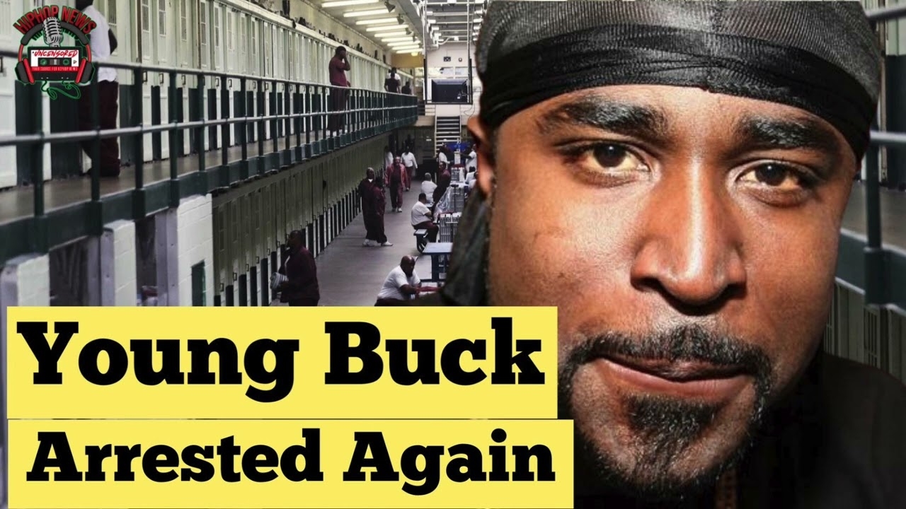 Young Buck Arrested Again!