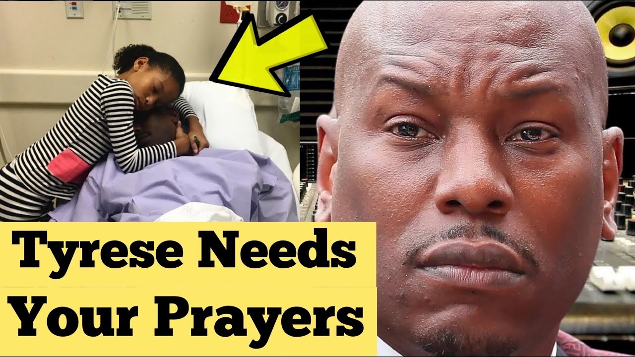 BREAKING: Tyrese Needs Your Prayers Now!