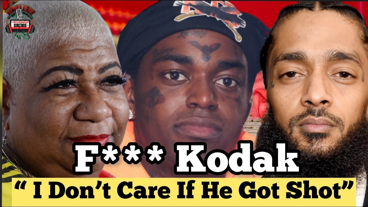 Luenell Is Happy Kodak Black Got Shot After Dissin Nipsey Hussle and Lauren London