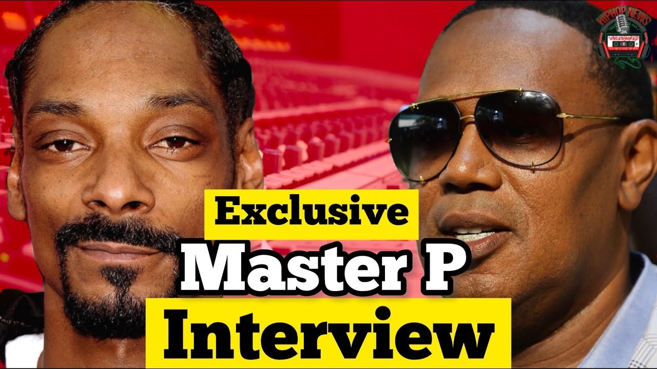 Exclusive: Master P On Snoop Dogg Buying Death Row Records