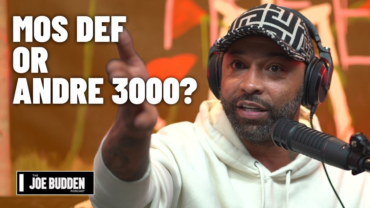 Mos Def or Andre 3000? | The Joe Budden Podcast