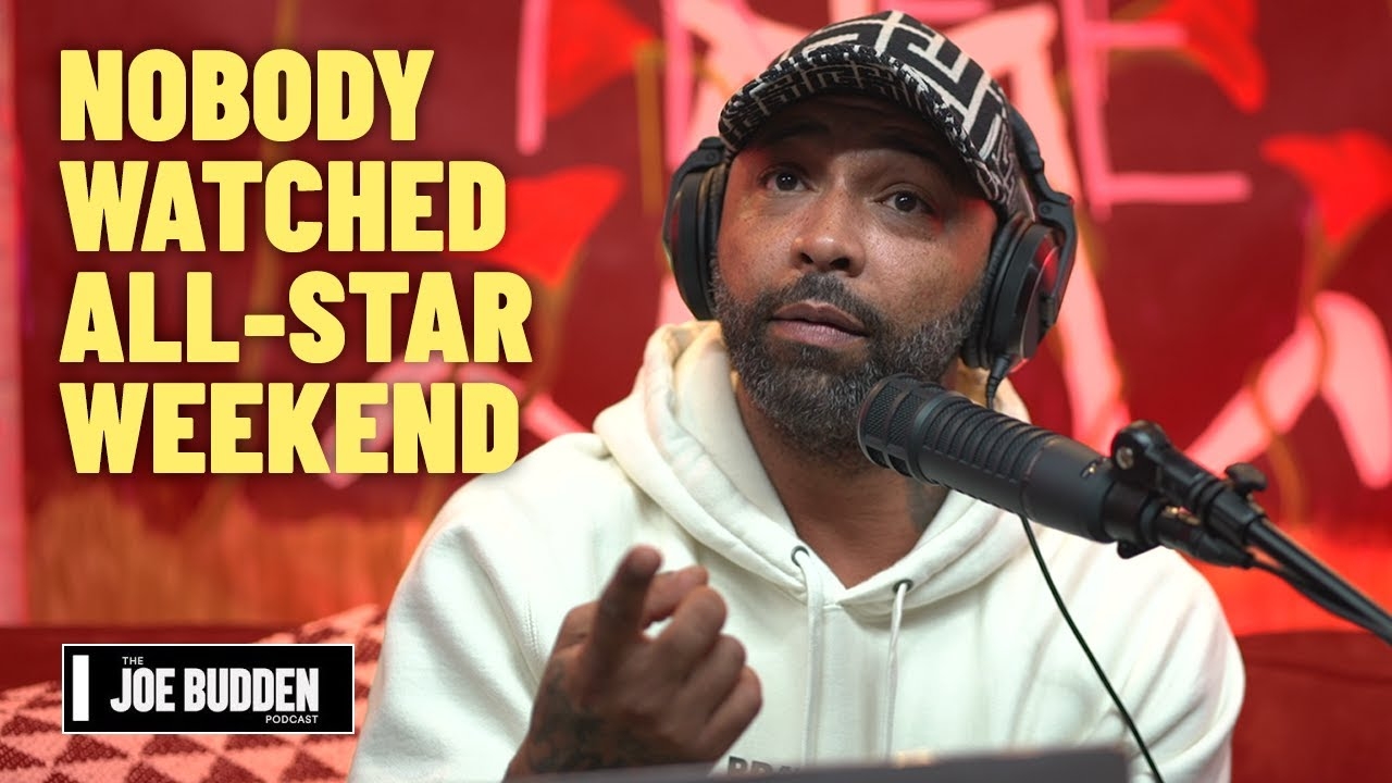 Nobody Watched All-Star Weekend | The Joe Budden Podcast