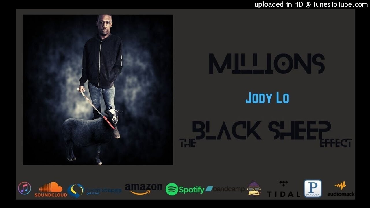 Jody Lo - Millions (2/22/22)