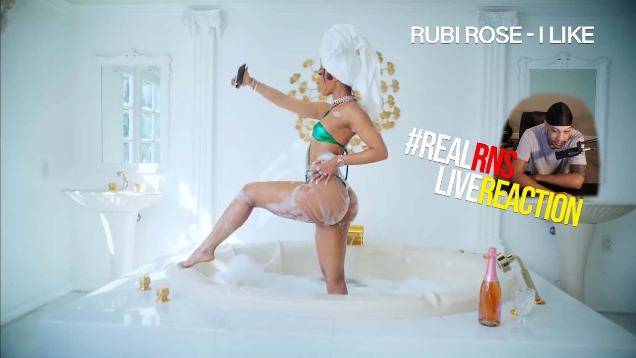 #RealRNSLiveReaction Rubi Rose - I Like (Official Music Video) Reaction