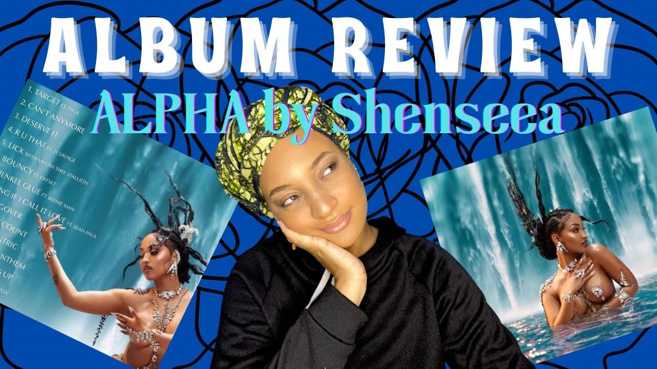 Shenseea - ALPHA Album REVIEW| BOP or FLOP?|| The Red Rose