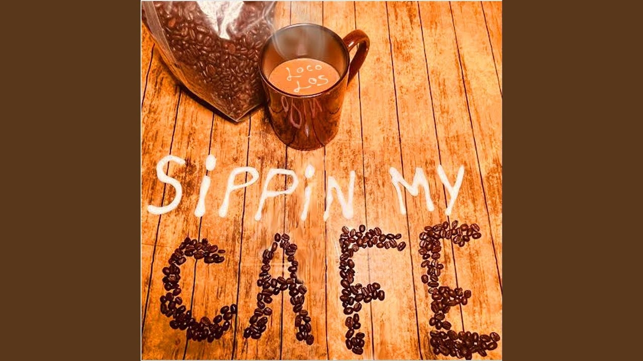 Sippin My Cafe