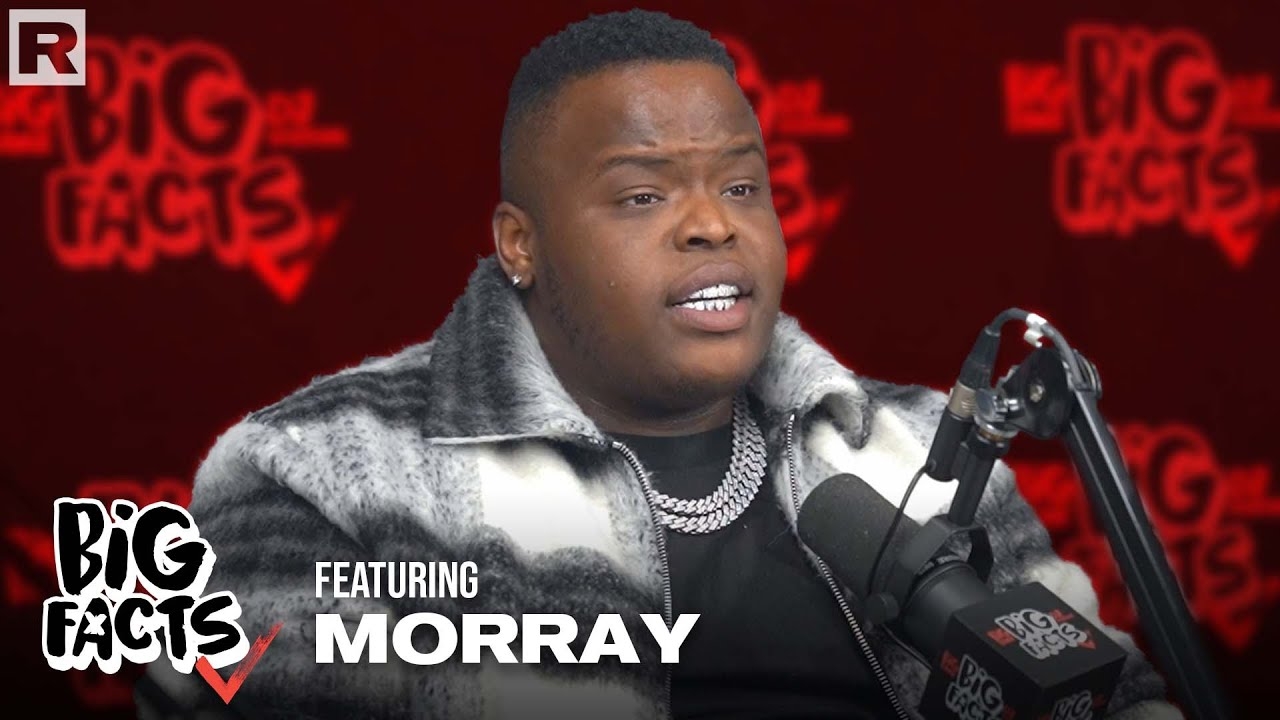 Morray On Being Embraced By J.Cole, His Hit "Quicksand," Getting Signed & More | Big Facts